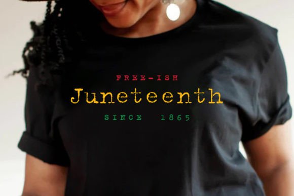 FREE-ISH JUNETEENTH SINCE 1865 Graphics & T-Shirt Designs