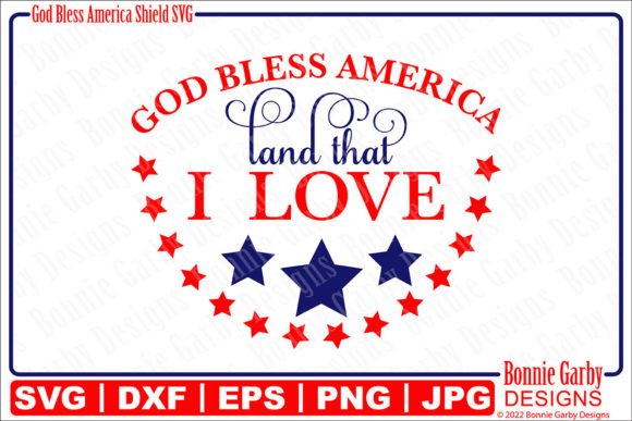 God Bless America Shield Patriotic SVG: Graphics for T-Shirt Designs