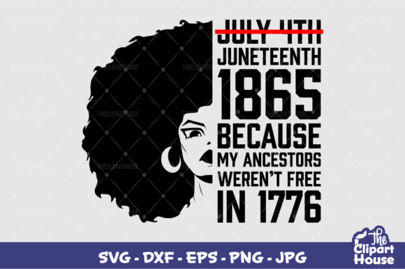 Juneteenth Freedom Graphics for Crafts
